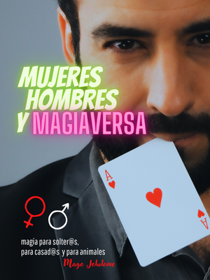 Mujeres hombres y magiaversa 300x400